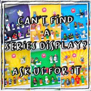 Can't find a display you want? Ask us for it.